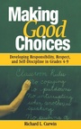 Cover: Making Good Choices - SAGE Publications Inc