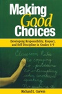 Cover: Making Good Choices - SAGE Publications Inc