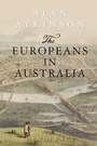 Cover: The Europeans in Australia - NewSouth Publishing