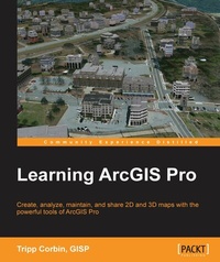 Abbildung von: Learning ArcGIS Pro - Packt Publishing