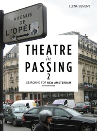Abbildung von: Theatre in Passing 2 - Intellect Books