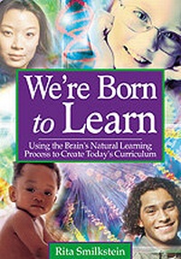 Enlarge image Cover: We're Born to Learn - Corwin Press Inc