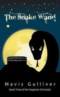 Cover: Snake Wand, The - Cinnamon Press