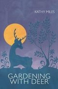Cover: Gardening with Deer - Cinnamon Press