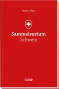 Cover: Sammelsurium Schweiz - FONA Verlag