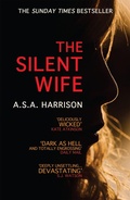 Cover: The Silent Wife: The gripping bestselling novel of betrayal, revenge and murder... - Headline Book Publishing
