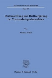 Abbildung von: Drittanstellung und Drittvergütung bei Vorstandsdoppelmandaten - fibre