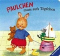Cover: Paulchen muss aufs T&ouml;pfchen - Ravensburger