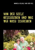 Cover: Von der Seele geschrieben und was wir noch schreiben - BoD - Books on Demand