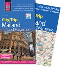 Abbildung von: Reise Know-How CityTrip Mailand und Bergamo - Reise Know-How Verlag Peter Rump GmbH