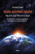 Cover: Gott w&uuml;rfelt nicht - Ibera Verlag - European University Press Verlagsgesellschaft m.b.H.