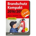 Cover: Brandschutz Kompakt 2016/2017 - E-Book (PDF) - Rudolf M&uuml;ller Verlag