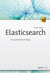Abbildung von: Elasticsearch - dpunkt