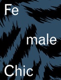 Cover: Female Chic - Edition Patrick Frey