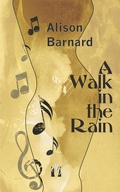 Cover: A Walk in the Rain - el!es-Verlag