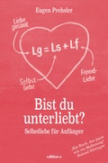 Cover: Bist du unterliebt? - Edition A