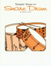 Abbildung von: Simple Steps to Snare Drum - Warner Bros. Publications Inc.,U.S.
