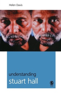 Enlarge image Cover: Understanding Stuart Hall - SAGE Publications Inc