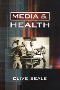 Enlarge image Cover: Media and Health - SAGE Publications Inc