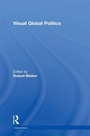 Cover: Visual Global Politics - Routledge