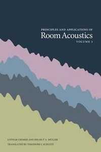Enlarge image Cover: Principles and Applications of Room Acoustics - Volume 1 - Peninsula Publishing