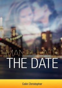 Enlarge image Cover: Manipulate The Date - Manchester House Pub.