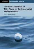 Cover: Diffusive Gradients in Thin-Films for Environmental Measurements - Cambridge University Press