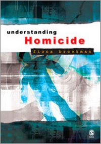 Abbildung von: Understanding Homicide - SAGE Publications Inc