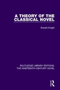 Cover: A Theory of the Classical Novel - Routledge