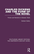 Cover: Charles Dickens and the Form of the Novel - Routledge