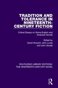 Cover: Tradition and Tolerance in Nineteenth Century Fiction - Routledge