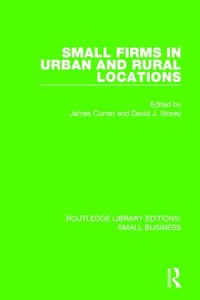 Enlarge image Cover: Small Firms in Urban and Rural Locations - Routledge