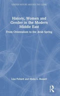 Cover: History, Women and Gender in the Modern Middle East - Routledge