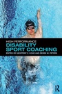 Cover: High Performance Disability Sport Coaching - Routledge