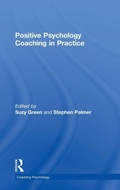 Cover: Positive Psychology Coaching in Practice - Routledge