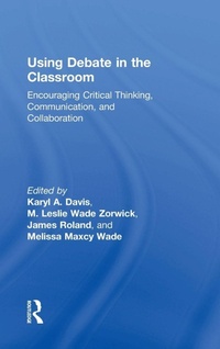 Enlarge image Cover: Using Debate in the Classroom - Routledge