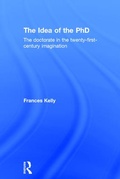 Cover: The Idea of the PhD - Routledge