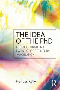 Enlarge image Cover: The Idea of the PhD - Routledge