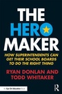 Cover: The Hero Maker - Routledge