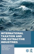 Cover: International Taxation and the Extractive Industries - Routledge