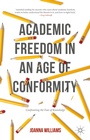 Cover: Academic Freedom in an Age of Conformity - Palgrave Macmillan
