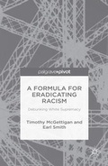 Cover: A Formula for Eradicating Racism - Palgrave MacMillan