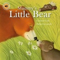 Cover: Mummy'S Little Bear - North Parade Publishing