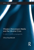 Cover: Western Mainstream Media and the Ukraine Crisis - Routledge