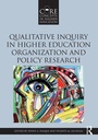 Cover: Qualitative Inquiry in Higher Education Organization and Policy Research - Routledge