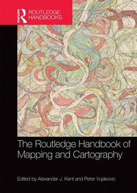 Enlarge image Cover: The Routledge Handbook of Mapping and Cartography - Routledge