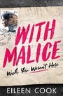 Cover: With Malice - Hot Key Books