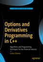 Cover: Options and Derivatives Programming in C++ - APress