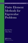 Cover: Finite Element Methods for Eigenvalue Problems - Chapman & Hall/CRC