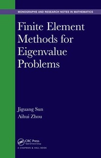 Abbildung von: Finite Element Methods for Eigenvalue Problems - Chapman & Hall/CRC